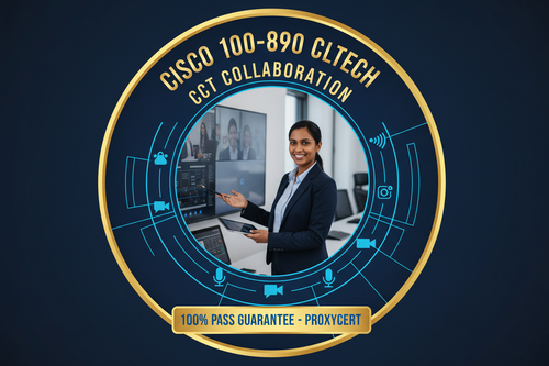 Cisco 100-890 CLTECH CCT Collaboration Certification - 100% Pass Guarantee