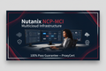 Nutanix NCP-MCI Proxy Exam Service — ProxyCert 100% Pass Guarantee