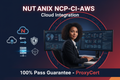 Nutanix NCP-CI-AWS Cloud Integration AWS Proxy Exam - Pay After Pass - ProxyCert